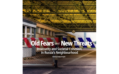 In:Security REPORT: Old Fears and New Threats: Insecurity and Societal Cohesion in Russia’s Neighbourhood – by N. Douglas et al