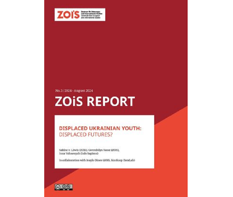 ZOiS-REPORT: Displaced Ukrainian Youth: Displaced Futures?