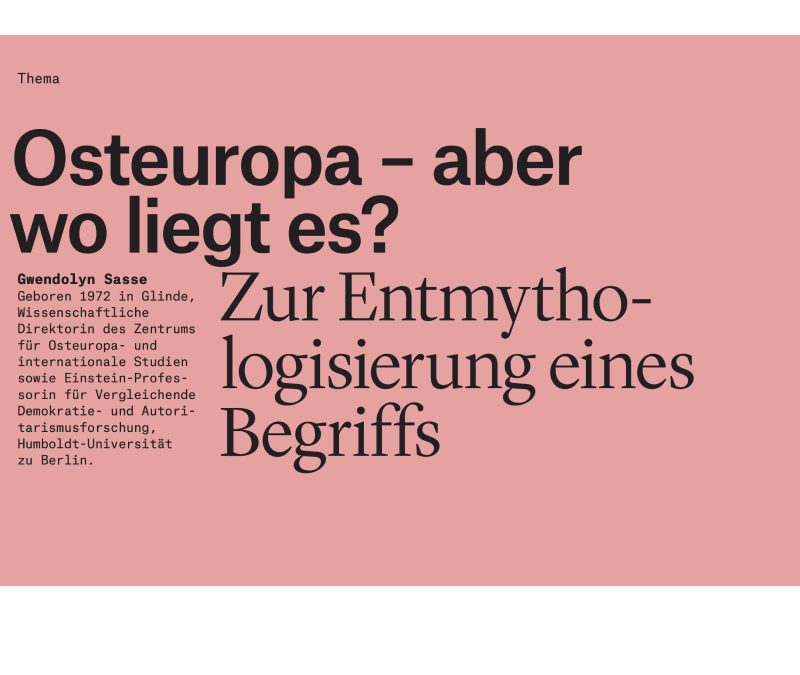 ARTICLE: Osteuropa – aber wo liegt es? Zur Entmythologisierung eines Begriffs